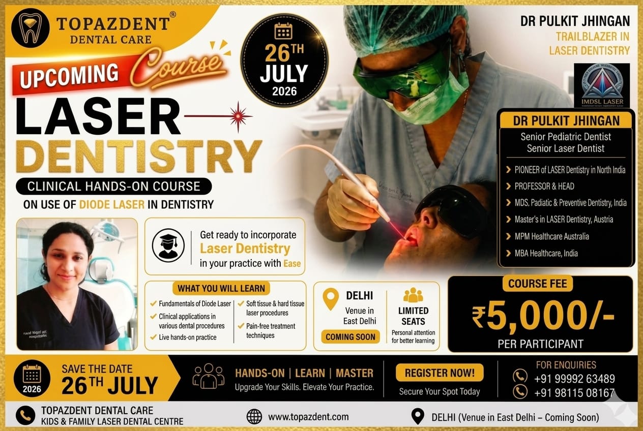 Dr Pulkit Jhingan Laser Dentistry Course
